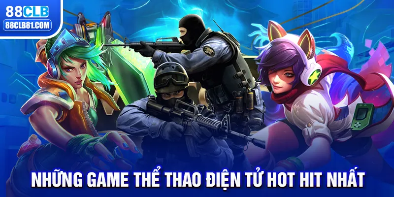 Những game thể thao điện tử hot hit nhất